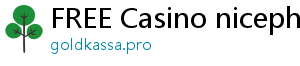 FREE Casino niceph casino